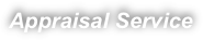 Appraisal Service